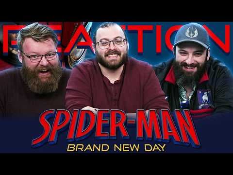 Spider-Man: Brand New Day | New Trailer REACTION!!