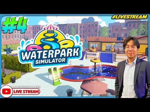 HARI PEMBUKAAN SEMULA TAMAN TEMA AIR SUDAH TIBA! ||🔴 Waterpark Simulator #4 (Malaysia) #Livestream