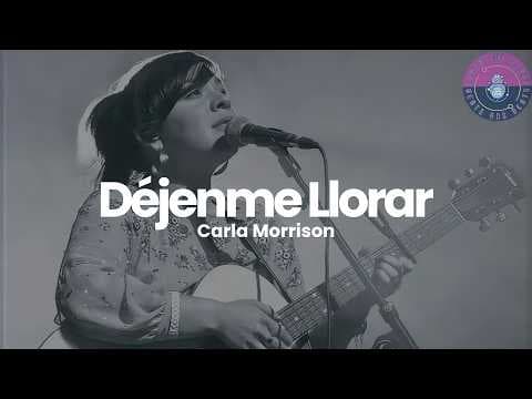 Carla Morrison - Déjenme Llorar (Letra / Lyrics)