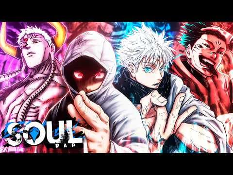 Pináculo de la Hechicería (Jujutsu Kaisen) - Gojo, Sukuna, Itadori & Dabura | SoulRap