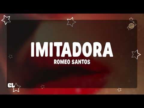 Romeo Santos - Imitadora (Letra)