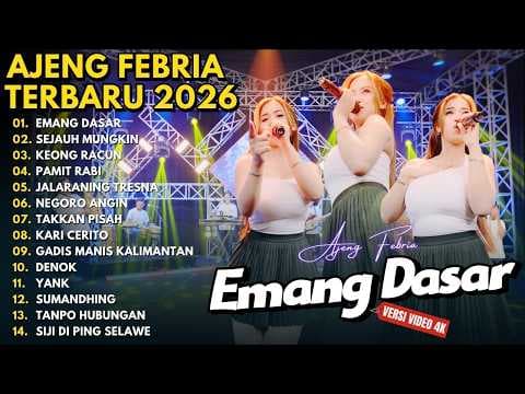 SEJAUH MUNGKIN - EMANG DASAR - PAMIT RABI || AJENG FEBRIA FULL ALBUM VIRAL TERBARU 2026