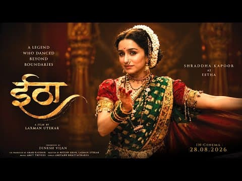 Eetha - Teaser | Shraddha Kapoor | Randeep Hooda | Dinesh Vijan | Laxman Utekar