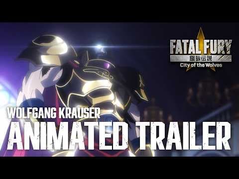 FATAL FURY: CotW｜WOLFGANG KRAUSER｜Animated Trailer (Full-Length)