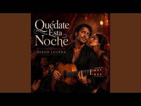 Quédate Esta Noche (Diego Lucena)