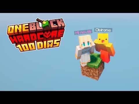 Sobreviví 100 Días en un ONEBLOCK con MI NOVIA en MINECRAFT HARDCORE