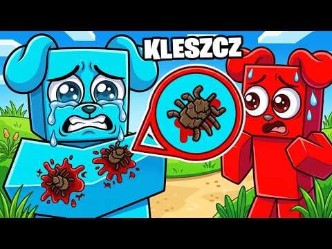 KLESZCZ UGRYZŁ LUCZKA w Minecraft!