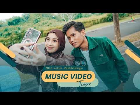 Mila & Valen - Meleleh Bahagia | 27 Juni 2026