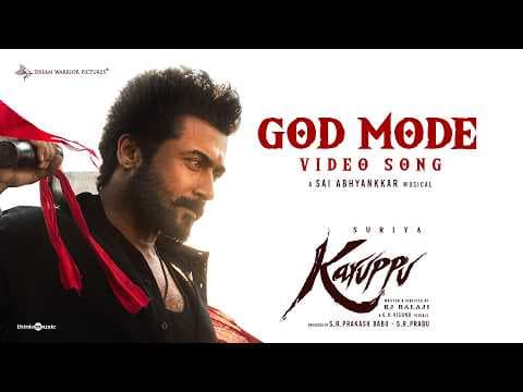 God Mode - Video Song | Suriya's Karuppu | RJ Balaji |@SaiAbhyankkar| Trisha |Dream Warrior Pictures
