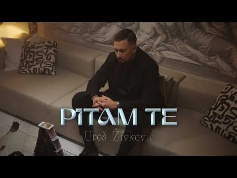Uroš Živković - Pitam te | Official Video 2026