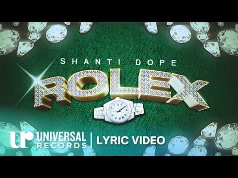 Shanti Dope - Rolex (Official Lyric Video)