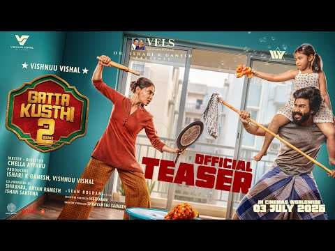 Gatta Kusthi 2 - Teaser | Vishnu Vishal, Aishwarya Lekshmi | Chella Ayyavu | Sean Roldan | Vels