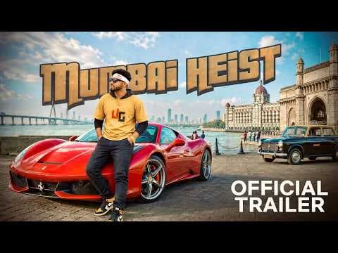 THE MUMBAI HEIST | TRAILER | TECHNO GAMERZ