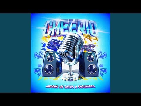 Cheerio (Outsiders Remix)