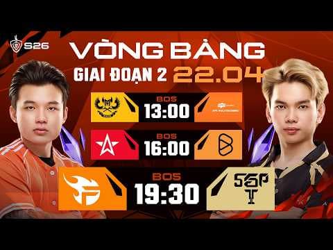 🔴 TRỰC TIẾP: FPT x FLASH vs SAIGON PHANTOM | GIAI ĐOẠN 2 | ĐTDV MÙA XUÂN 2026