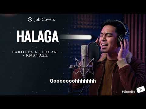 Halaga - Parokya Ni Edgar | Male RNB/Jazz | Job Covers