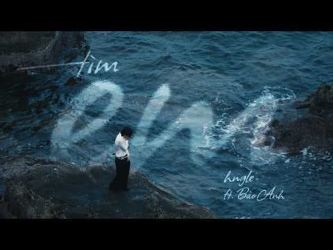 Hngle - Tìm em ft. Bảo Anh | Official Music Video