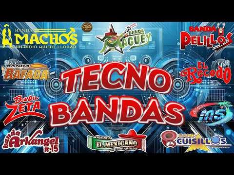 🔊Banda Machos,Banda Arkángel R-15, Banda Maguey,... 🎷Tecno Bandas Quebraditas Exitos 2026 👍💃