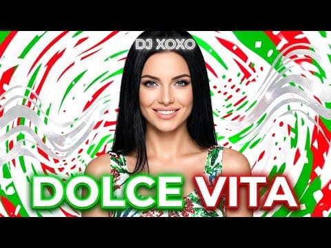 Dolce Vita - DJ XOXO | Summer Dance Hit 2026