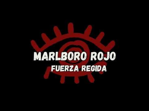 MARLBORO ROJO [Letra/Lyrics] Fuerza Regida / Las duras pa' los impactos