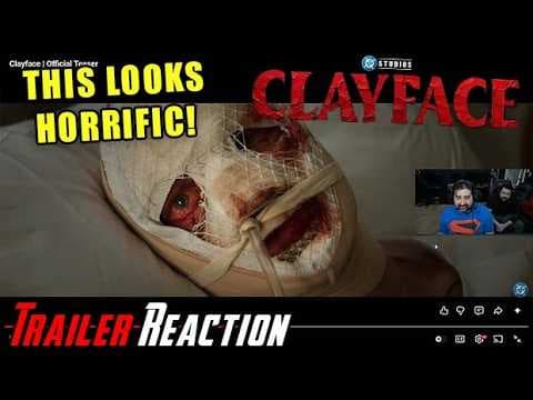 Clayface - Angry Teaser Trailer Reaction!