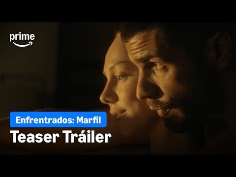 Teaser de Enfrentados: Marfil | Prime Video España
