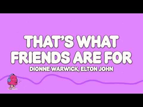 Dionne Warwick - That's What Friends Are For (Lyrics + napisy pl)