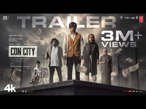 Con City – Official Trailer | Arjun Das | Anna Ben | Yogi Babu | Sean Roldan | Harish Durairaj
