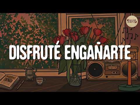 La Adictiva – Disfruté Engañarte (Letra)